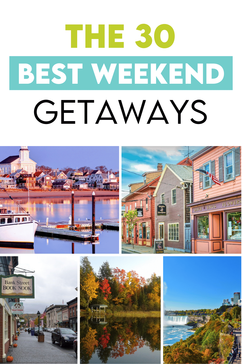 30 of the best weekend getaways in the United States. | The Dating Divas