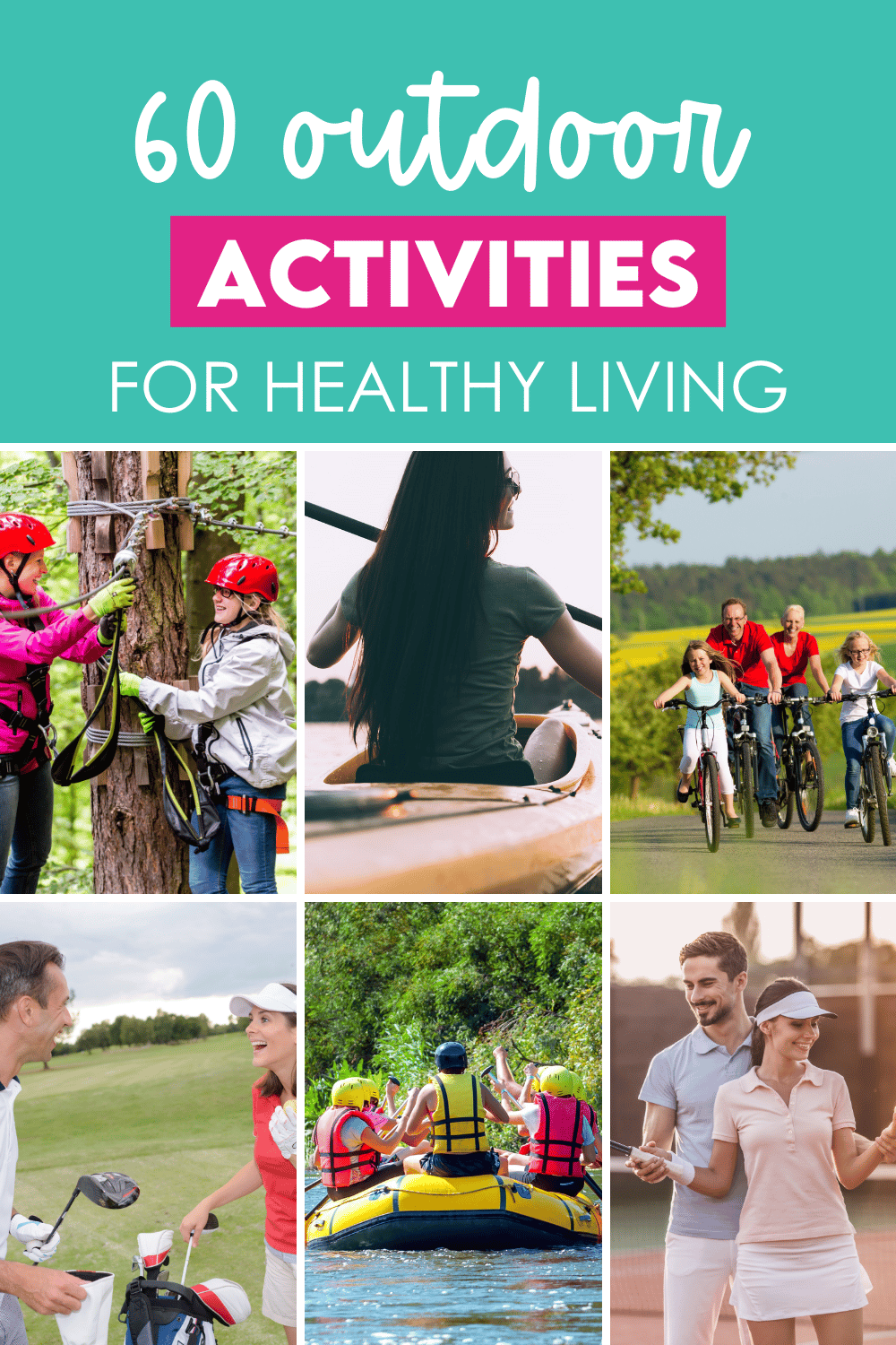 Check out this big list of 60 outdoor activities for healthy living! | The Dating Divas